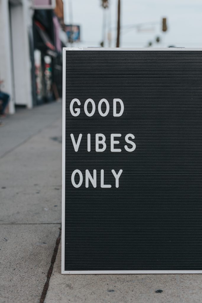Good Vibes Only The Path to Business Success